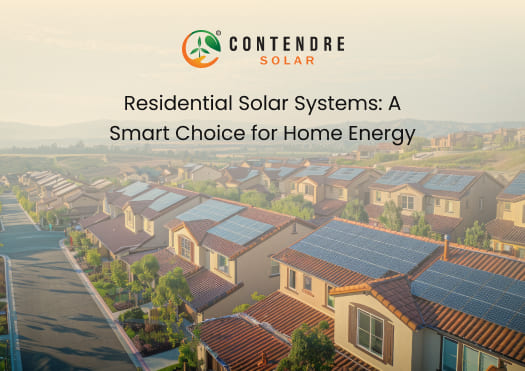 Residential Solar Systems A Smart Choice for Home Energy